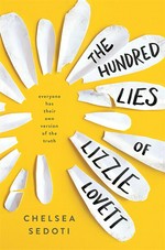 The hundred lies of lizzie lovett: Sedoti Chelsea.