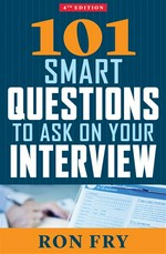 101 smart questions to ask on your interview: Ron Fry.