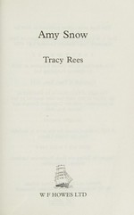 Amy Snow / Tracy Rees.