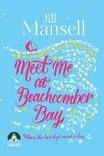Meet me at Beachcomber Bay / Jill Mansell.