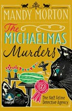 The Michaelmas murders / Mandy Morton.