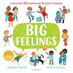 Big feelings / Alexandra Penfold, Suzanne Kaufman.