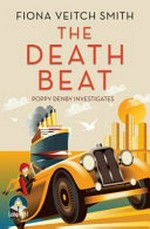 The death beat / Fiona Veitch Smith.