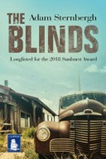 The blinds / Adam Sternbergh.