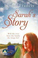 Sarah's story / Lynne Francis.