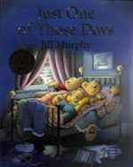 Just one of those days / Jill Murphy.