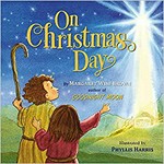 On Christmas Day / by Margaret Wise Brown ; illustrated by Phyllis Harris.