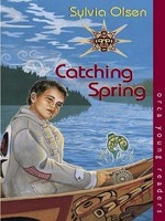 Catching spring: Sylvia Olsen.