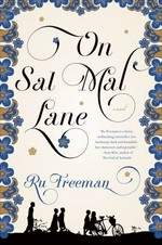 On Sal Mal Lane : a novel / Ru Freeman.