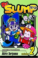 Dr. Slump : story and art by Akira Toriyama. Volume 2