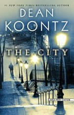 The city / Dean Koontz.