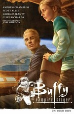 Buffy the vampire slayer : season 9. script, Andrew Chambliss. Volume 2, On your own