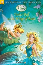 Disney fairies: 2, Tinker Bell and the wings of Rani.