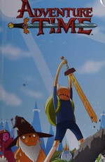 Adventure time. created by Pendleton Ward ; written by Ryan North ; illustrated by Shelli Paroline & Braden Lamb. Volume 5