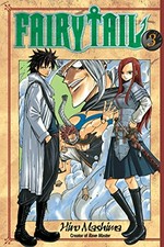 Fairy tail. Hiro Mashima ; translated and adapted by William Flanagan ; lettered by North Market Street Graphics. 3, Musical murders