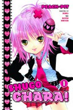 Shugo Chara! : Peach-Pit ; translated by June Kato ; adapted by David Walsh ; lettered by North Market Street Graphics. 1