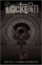 Locke & key. written by Joe Hill ; art by Gabriel Rodriguez ; colors by Jay Fotos ; letters by Robbie Robbins. [Volume 6], Alpha & omega
