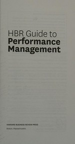 HBR guide to performance management /