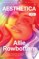 Aesthetica: Allie Rowbottom.