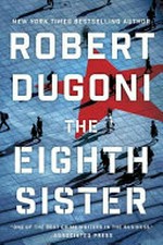 The eighth sister / Robert Dugoni.