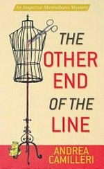The other end of the line / Andrea Camilleri.