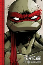 Teenage Mutant Ninja Turtles: the IDW collection / stories by Kevin B. Eastman & Tom Waltz [and others] ; scripts by Tom Waltz [and others] ; art by Dan Duncan [and others] ; colors by Rhonda Pattison [and others] ; letters by Shawn Lee [and others].