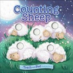 Counting sheep : a touch-and-feel bedtime book / written by Maggie Fischer ; illustrated by Anna Kubaszewska.