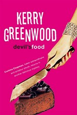 Devil's food: Kerry Greenwood.