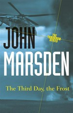 The third day, the frost: John Marsden.