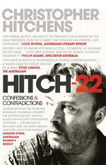 Hitch-22: A memoir. Christopher Hitchens.