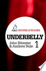 Underbelly 1: John Silvester.