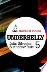 Underbelly 5: John Silvester.