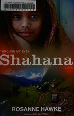 Shahana / Rosanne Hawke ; series edited by Lynette White.