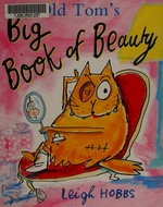 Old Tom's Big Book of Beauty