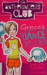Grace's dance disaster / Samantha Turnbull ; illustrated by Sarah Davis.