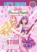 Barbie : the princess & the popstar / adapted by Mary Man-Kong.