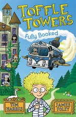 Toffle towers: fully booked: Tim Harris.