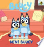 Mini Bluey: Bluey.