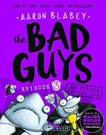 The bad guys. Aaron Blabey. Episode 3, The furball strikes back