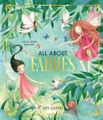 All about fairies / Izzy Quinn & Helene Magisson.