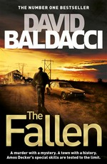 The fallen: David Baldacci.
