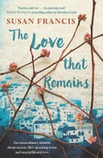 The love that remains / Susan Francis.