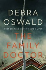 The family doctor / Debra Oswald.