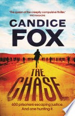 The chase: Candice Fox.