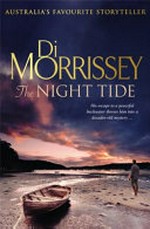 The night tide / Di Morrissey.