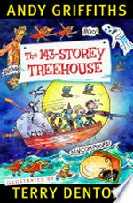 The 143-storey treehouse: Terry Denton, Andy Griffiths.