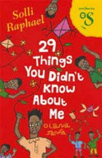 29 things you didn't know about me / Solli Raphael, Olana Janfa.