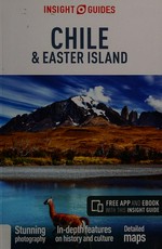 Chile & Easter Island / author : Ruth Bradley.
