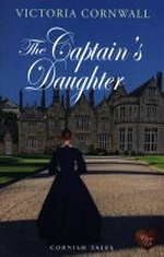 The captain's daughter / Victoria Cornwall.