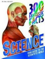 Science / written by John Farndon, Steve Parker.